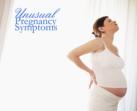 Unusual Pregnancy Symptoms